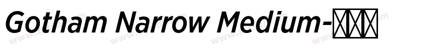Gotham Narrow Medium字体转换